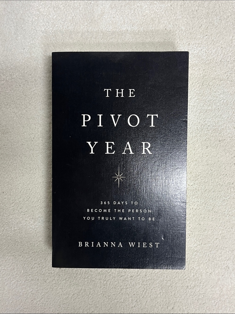 The Pivot Year by Brianna Wiest Paperback Like New